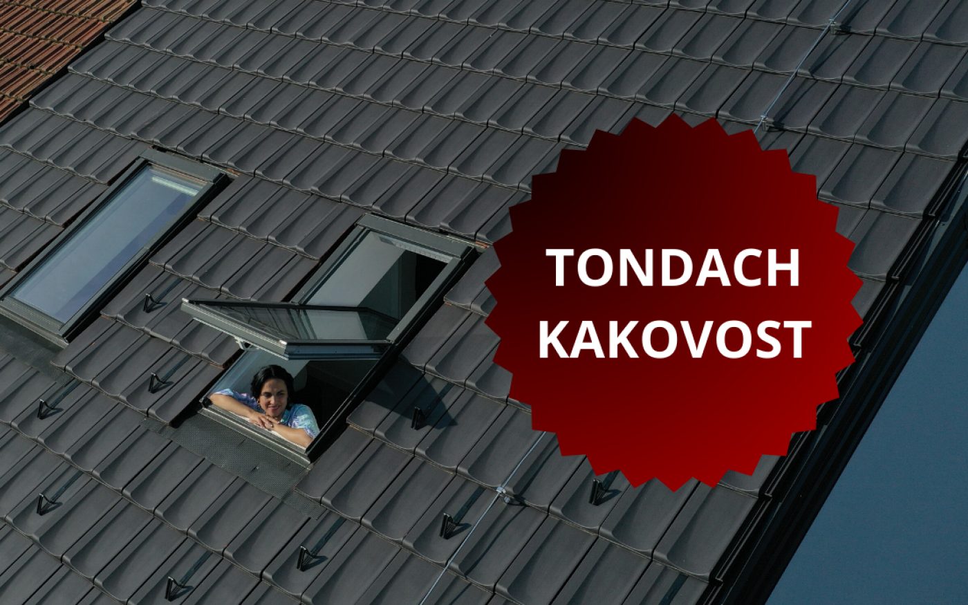Dobro poznana, Tondach kakovost - Wienerberger