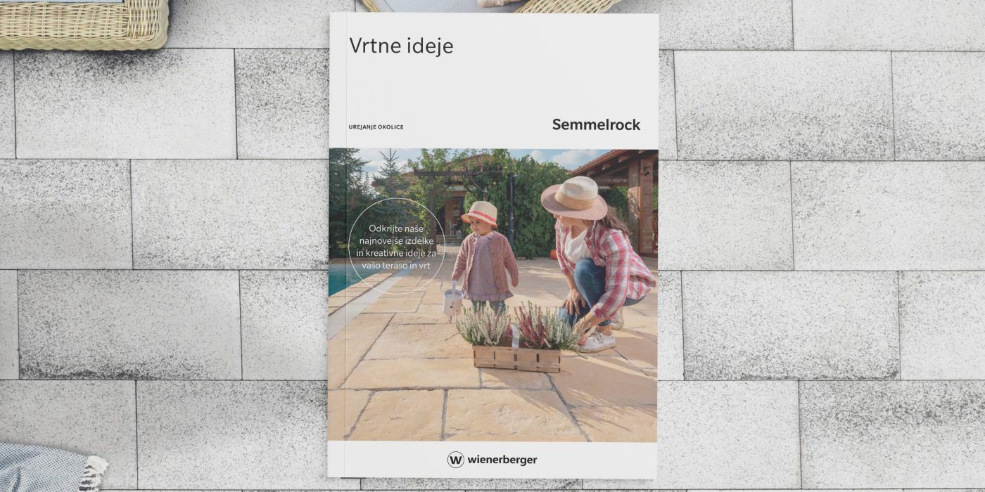 Semmelrock katalog Vrtne ideje, navdih za urejanje dvorišča, terase in vrta z betonskimi tlakovci in ploščami.